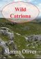 [Highland Tales 02] • Wild Catriona